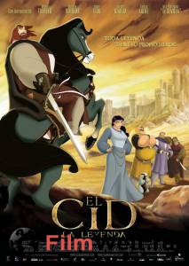       / El Cid: La leyenda 
