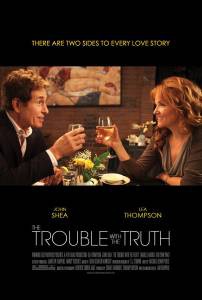      - The Trouble with the Truth - [2011] 