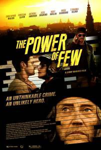    / The Power of Few / 2013   