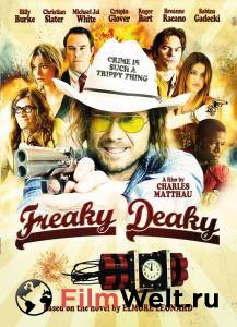     / Freaky Deaky / 2012   