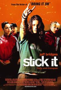    / Stick It / (2006)