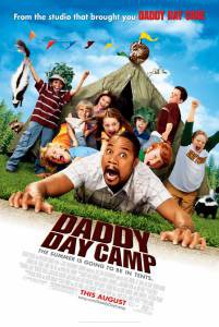   :   / Daddy Day Camp  