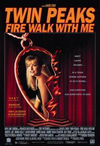     :   Twin Peaks: Fire Walk with Me 1992