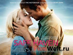 Смотреть интересный онлайн фильм Тихая гавань Safe Haven Смотреть интересный онлайн фильм Тихая гавань Safe Haven