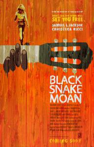      - Black Snake Moan - [2006]  