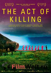 Смотреть бесплатно Акт убийства - The Act of Killing - 2012 онлайн Смотреть бесплатно Акт убийства - The Act of Killing - 2012 онлайн