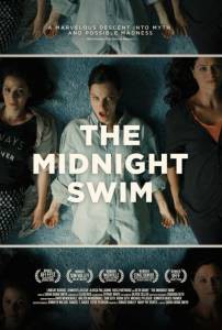       - The Midnight Swim - (2014)