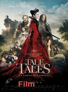 Онлайн кино Страшные сказки Il racconto dei racconti - Tale of Tales [2015] смотреть бесплатно