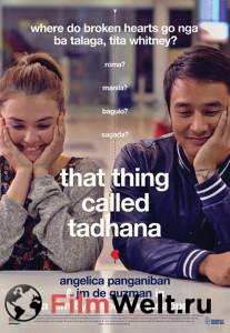   ,    That Thing Called Tadhana [2014]