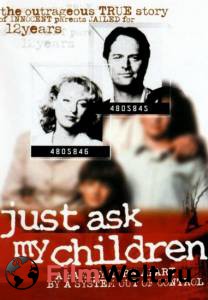       () - Just Ask My Children - [2001] 