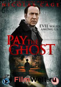 Смотреть онлайн фильм Врата тьмы / Pay the Ghost / 2015