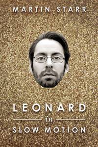       / Leonard in Slow Motion / (2014) 