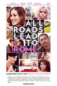   - All Roads Lead to Rome - (2015)   