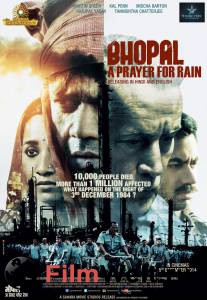     :    - Bhopal: A Prayer for Rain