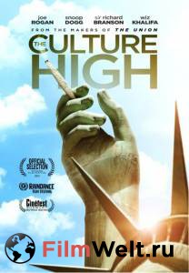 Кино Высшее растение - The Culture High - (2014) смотреть онлайн бесплатно Кино Высшее растение - The Culture High - (2014) смотреть онлайн бесплатно