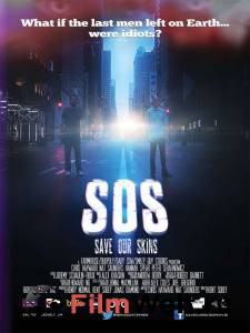   SOS:    - SOS: Save Our Skins - [2014]
