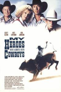        My Heroes Have Always Been Cowboys