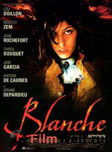      / Blanche / [2002]
