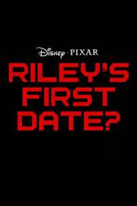       - Riley's First Date? 