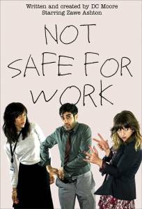    Not Safe for Work ( 2015  ...)
