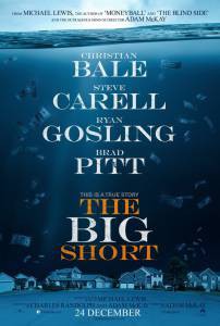     - The Big Short - 2015   