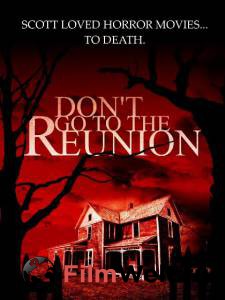      Don't Go to the Reunion  