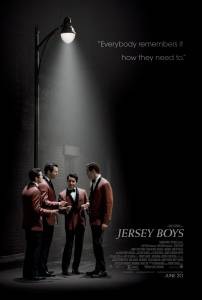      - Jersey Boys   