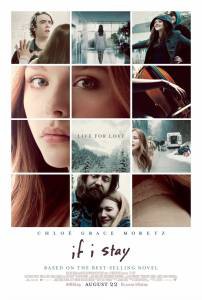    - If I Stay - (2014)   