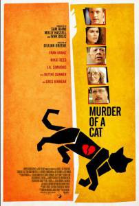     - Murder of a Cat - [2014]  
