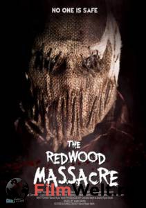     The Redwood Massacre 2014 