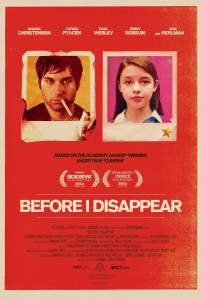 �������� ���� � �� ������� / Before I Disappear / [2014] ��������� ��� �����������