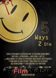    - 5 Ways 2 Die - (2014)    