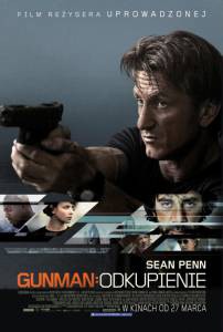 Фильм онлайн Ганмен - The Gunman / 2015 бесплатно в HD