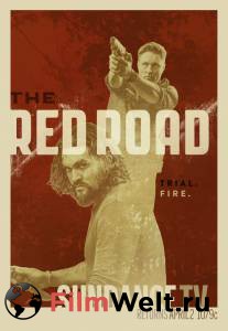    ( 2014  ...) The Red Road  