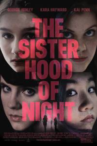    The Sisterhood of Night [2014]   