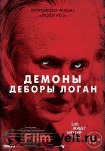 Кино онлайн Демоны Деборы Логан - (2014) смотреть бесплатно