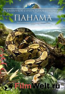 Онлайн фильм Всемирное природное наследие: Панама 3D - [2013] смотреть без регистрации