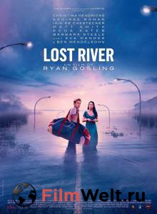       - Lost River - (2014) 