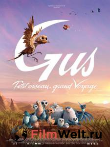 Махни крылом Gus - Petit oiseau, grand voyage смотреть онлайн без регистрации