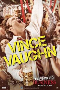 ������ ���� ����� ����� - Unfinished Business - [2015]