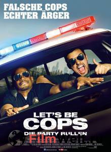    Let's Be Cops [2014]   