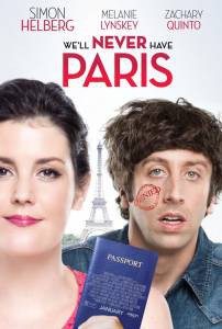 Смотреть увлекательный онлайн фильм Не видать нам Париж как своих ушей 2014