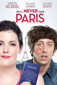 ������ ���� �� ������ ��� ����� ��� ����� ���� - We'll Never Have Paris - (2014) �������� ���������