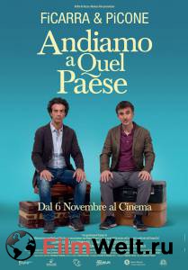 Фильм онлайн Уедем к чёртовой бабушке - Andiamo a quel paese - (2014) без регистрации Фильм онлайн Уедем к чёртовой бабушке - Andiamo a quel paese - (2014) без регистрации