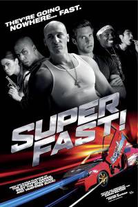    ! - Superfast!