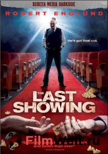    / The Last Showing / [2014]   
