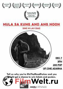 Смотреть онлайн От предшествующего Mula sa kung ano ang noon [2014]