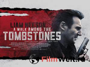 Смотреть интересный онлайн фильм Прогулка среди могил - A Walk Among the Tombstones Смотреть интересный онлайн фильм Прогулка среди могил - A Walk Among the Tombstones