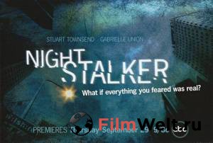      ( 2005  ...) - Night Stalker  