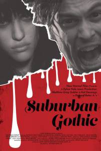      / Suburban Gothic / (2014)